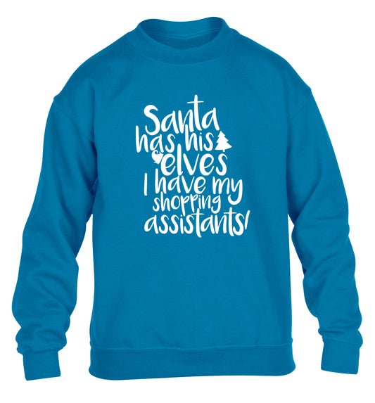 Santa has his elves I have my shopping assistant children's blue sweater 12-14 Years