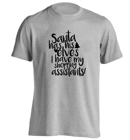 Santa has his elves I have my shopping assistant adults unisex grey Tshirt 2XL