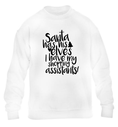 Santa has his elves I have my shopping assistant children's white sweater 12-14 Years