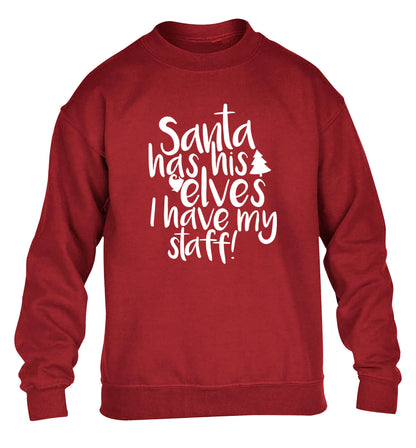Santa has his elves I have my staff children's grey sweater 12-14 Years