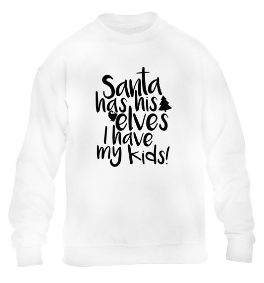 Santa has his elves I have my kids children's white sweater 12-14 Years
