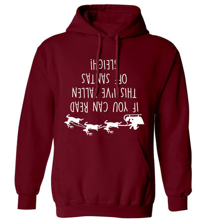 If you can read this I've fallen of santa's sleigh! adults unisex maroon hoodie 2XL