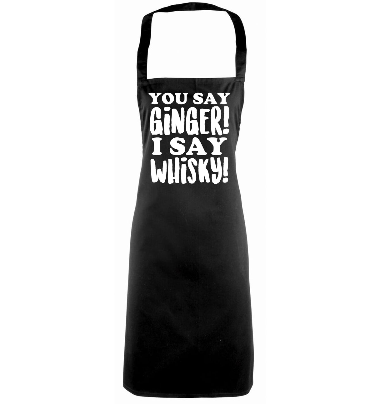 You say ginger I say whisky! black apron