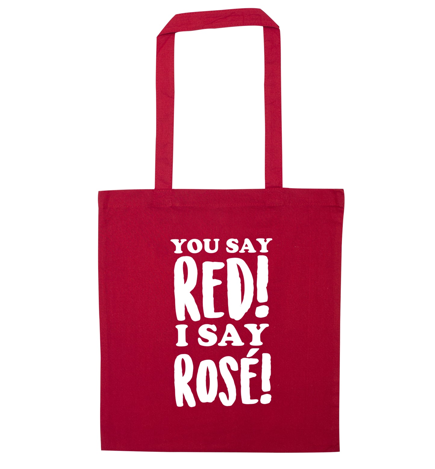 You say red I say ros√É¬© red tote bag