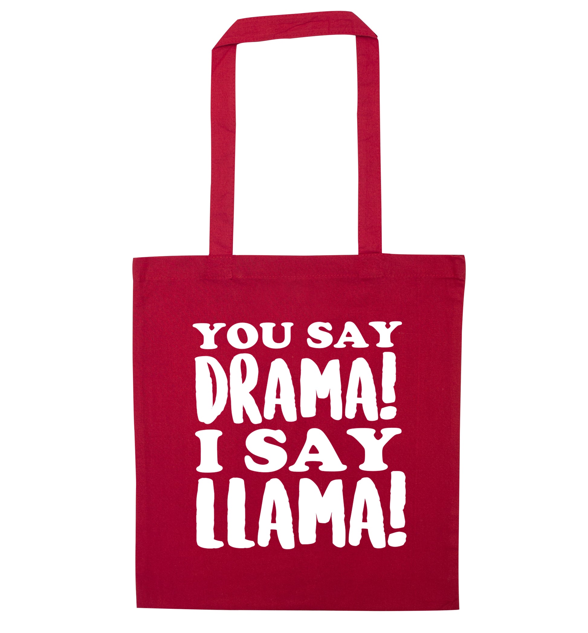 You say drama I say llama! red tote bag