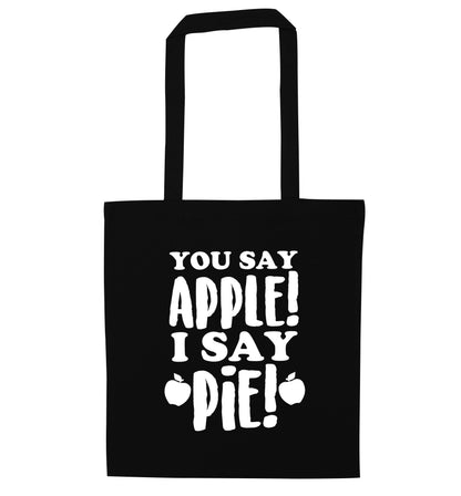 You say apple I say pie! black tote bag