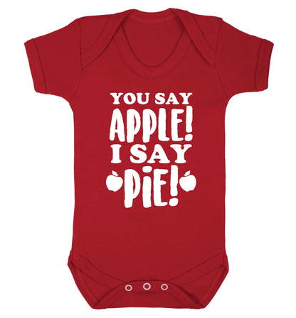 You say apple I say pie! Baby Vest red 18-24 months