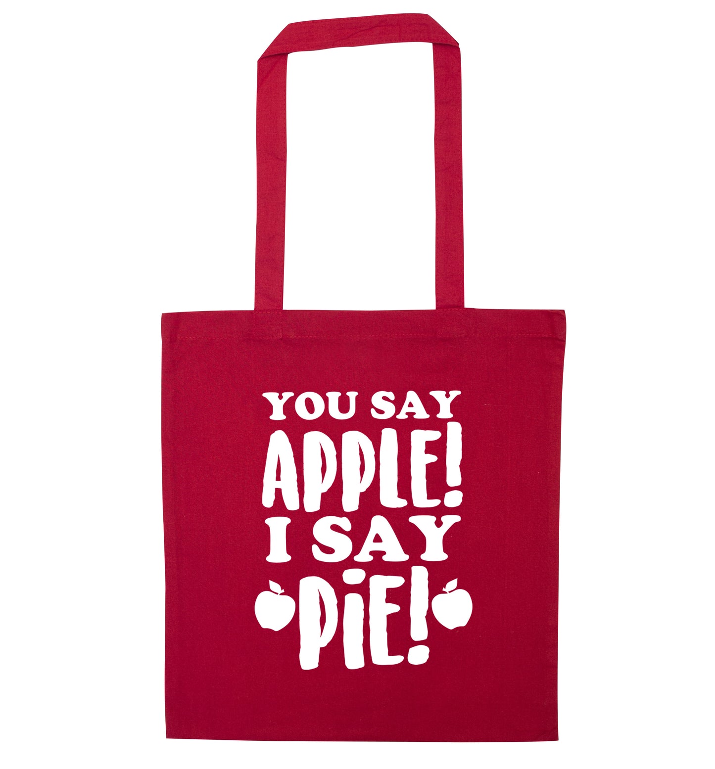 You say apple I say pie! red tote bag