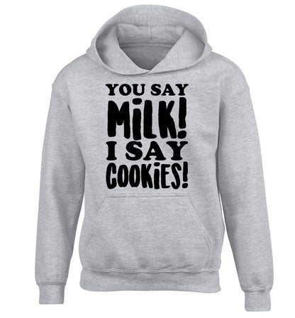You say milk I say cookies! children's grey hoodie 12-14 Years