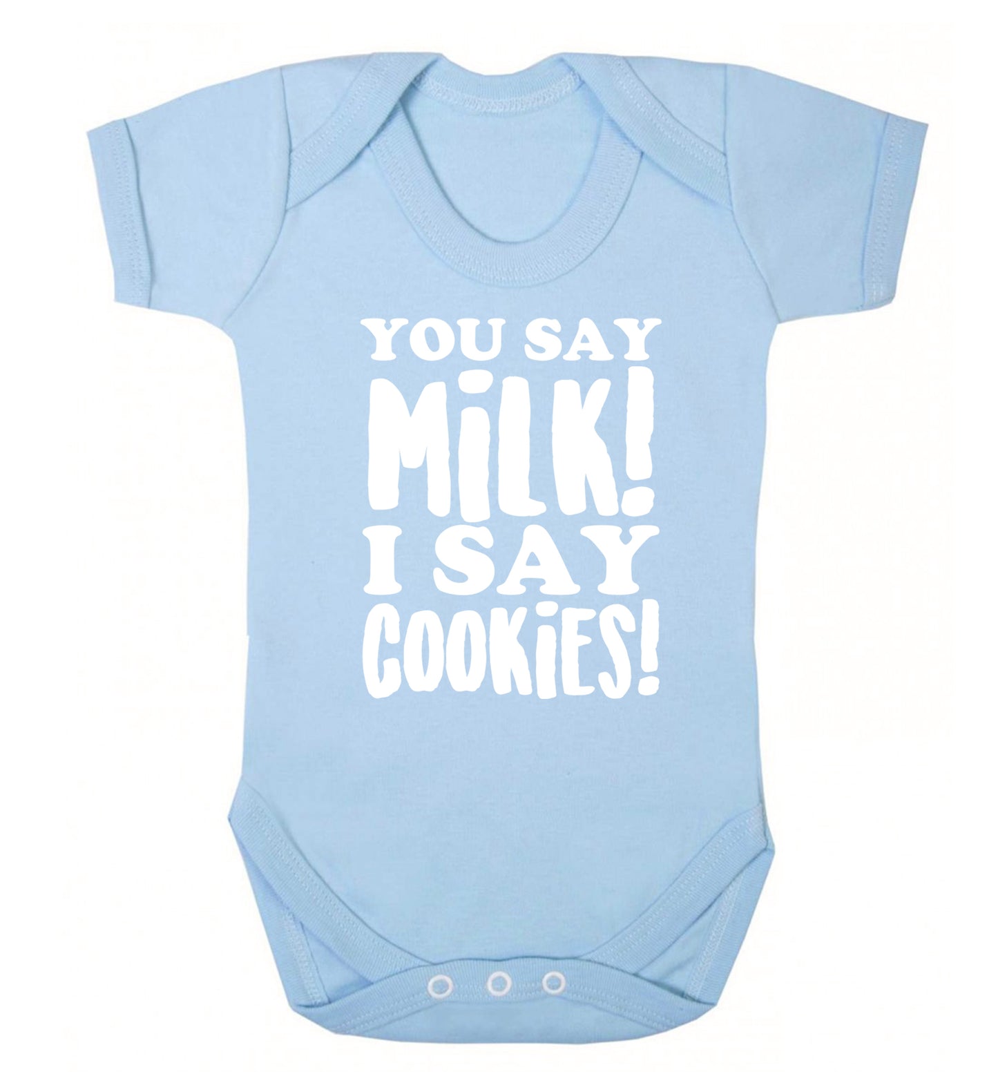 You say milk I say cookies! Baby Vest pale blue 18-24 months