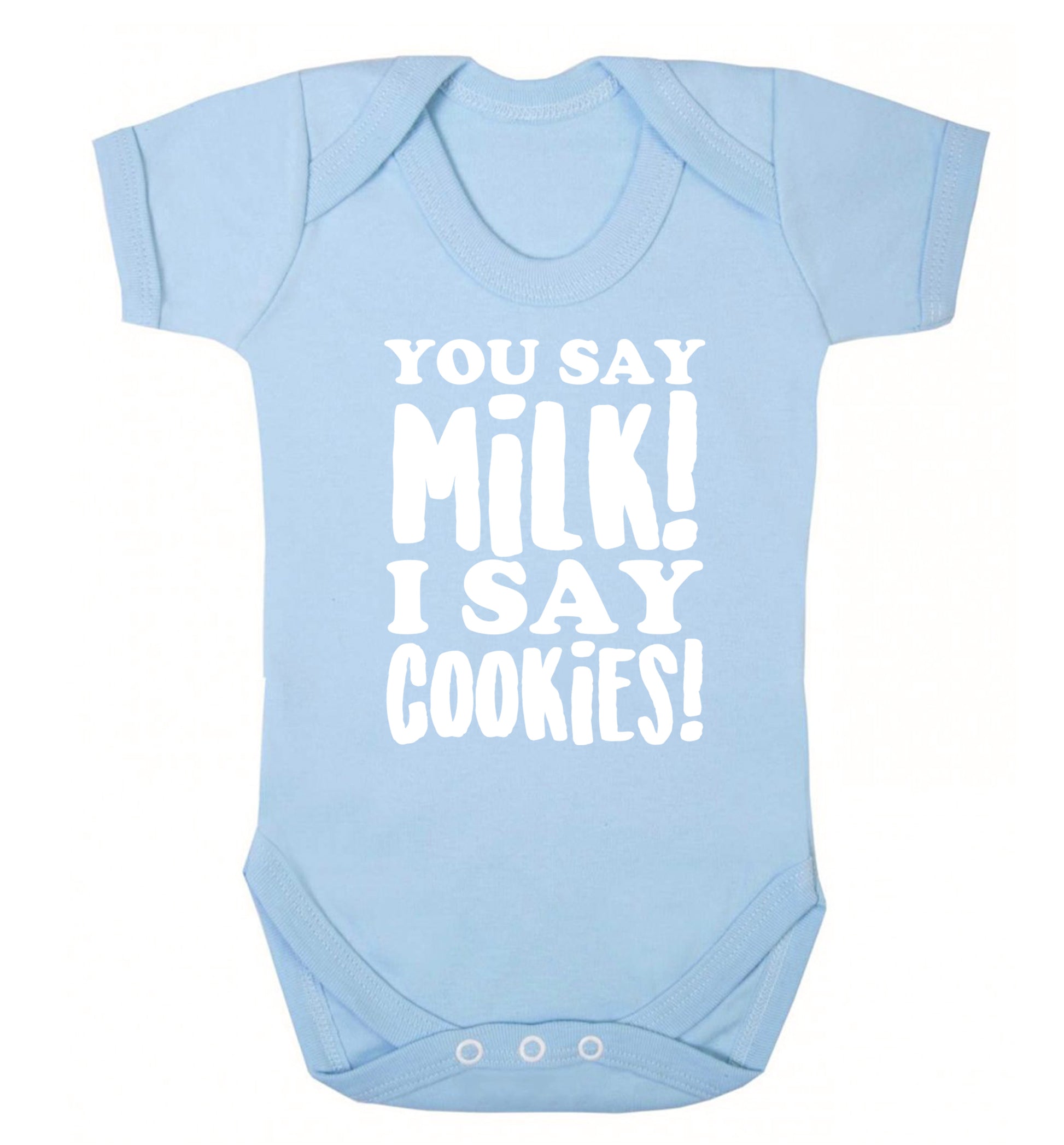 You say milk I say cookies! Baby Vest pale blue 18-24 months