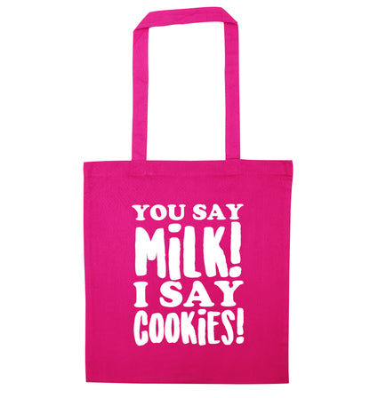 You say milk I say cookies! pink tote bag