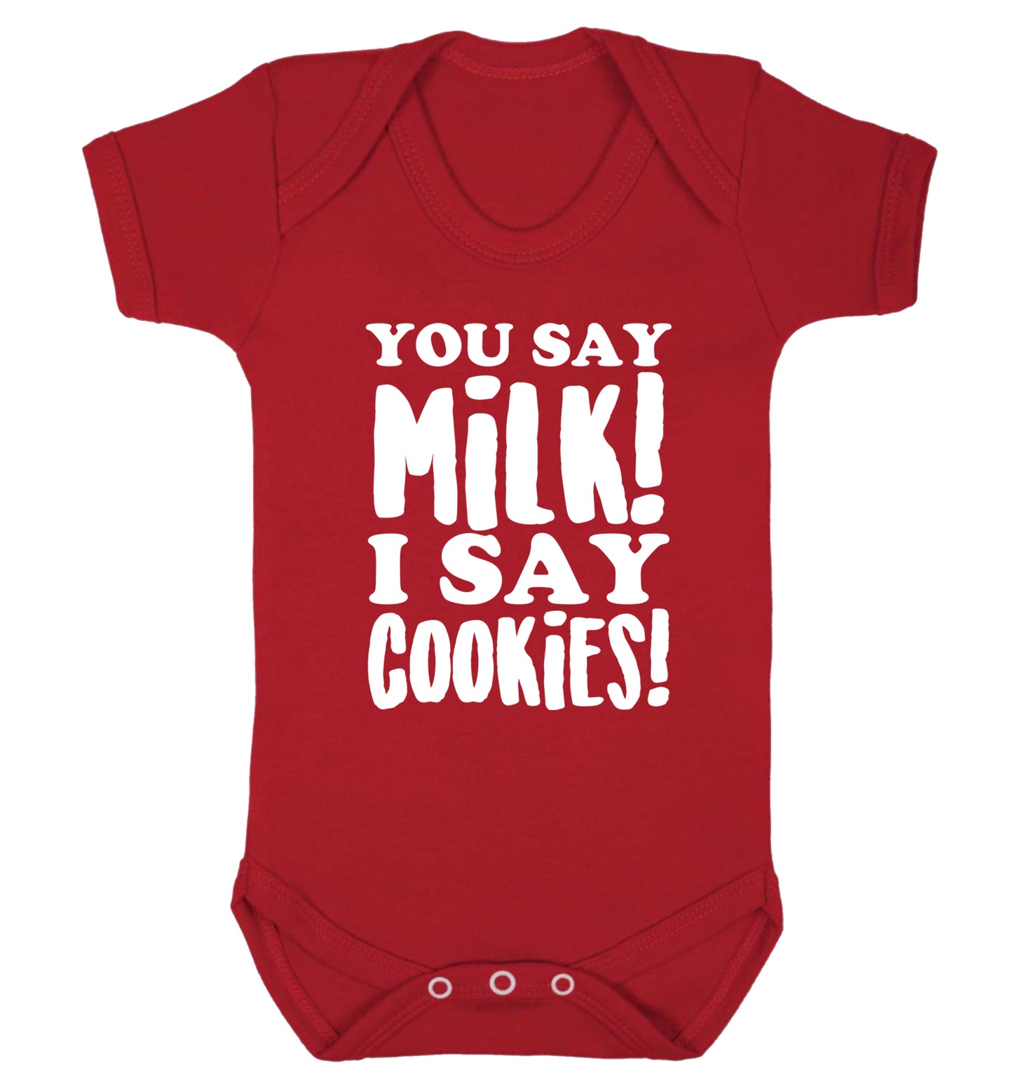 You say milk I say cookies! Baby Vest red 18-24 months