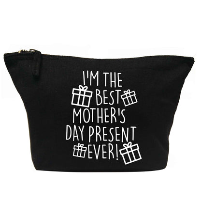 I'm the best mother's day present ever! | Makeup / wash bag
