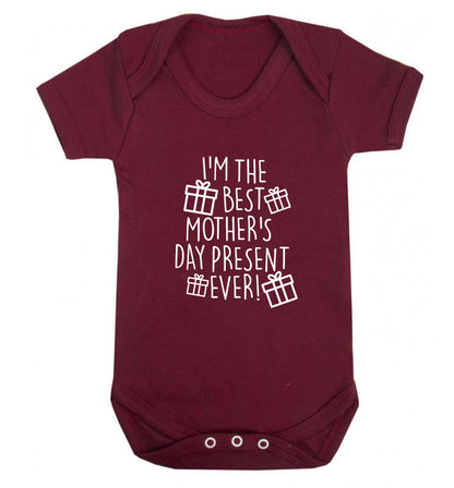 I'm the best mother's day present ever! baby vest maroon 18-24 months
