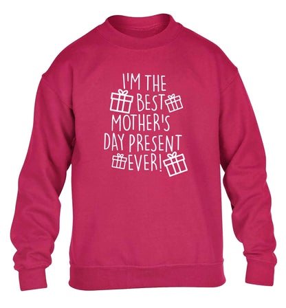 I'm the best mother's day present ever! children's pink sweater 12-13 Years