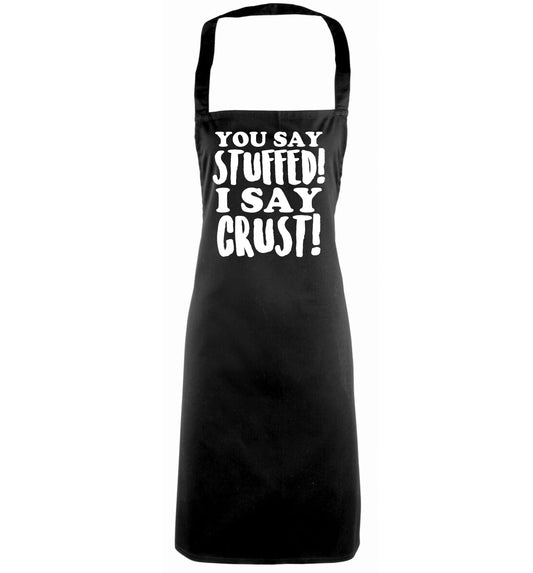 You say stuffed I say crust! black apron