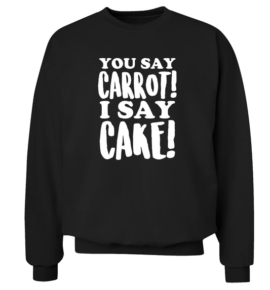 You say carrot I say cake! Adult's unisex black Sweater 2XL