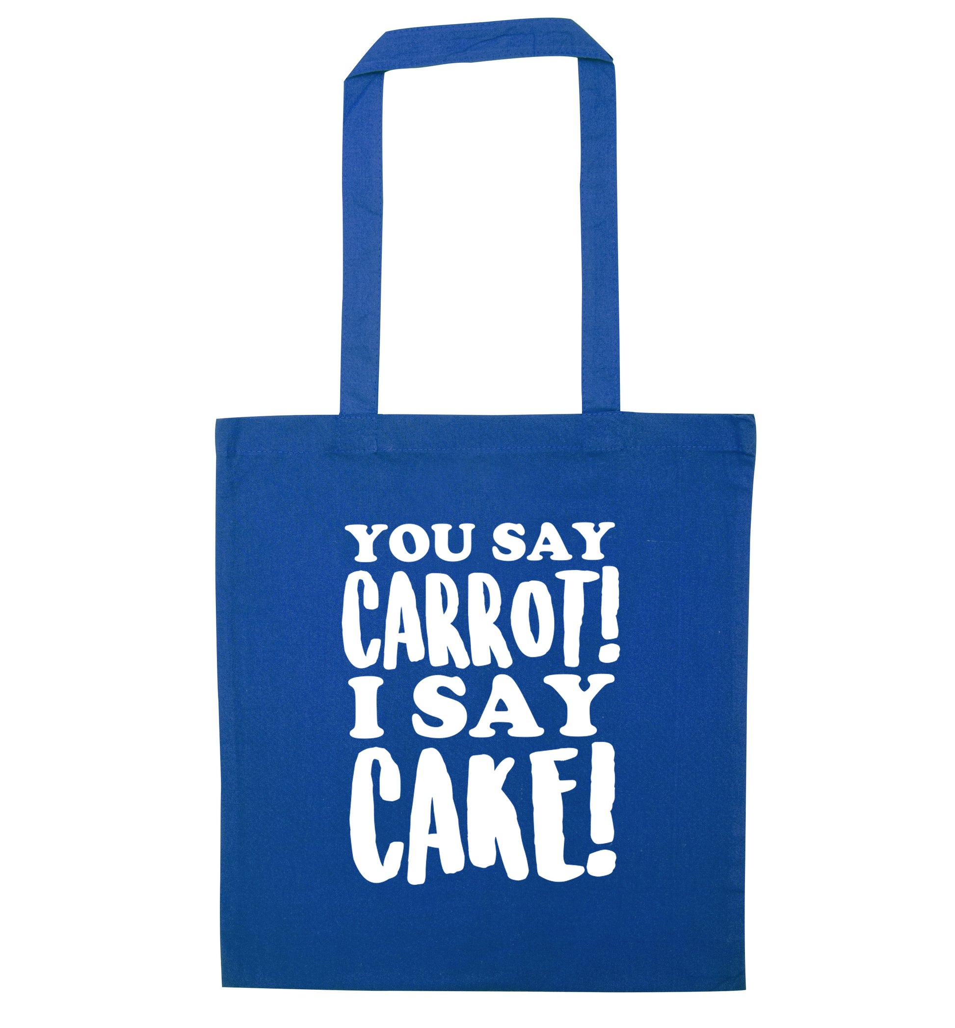 You say carrot I say cake! blue tote bag