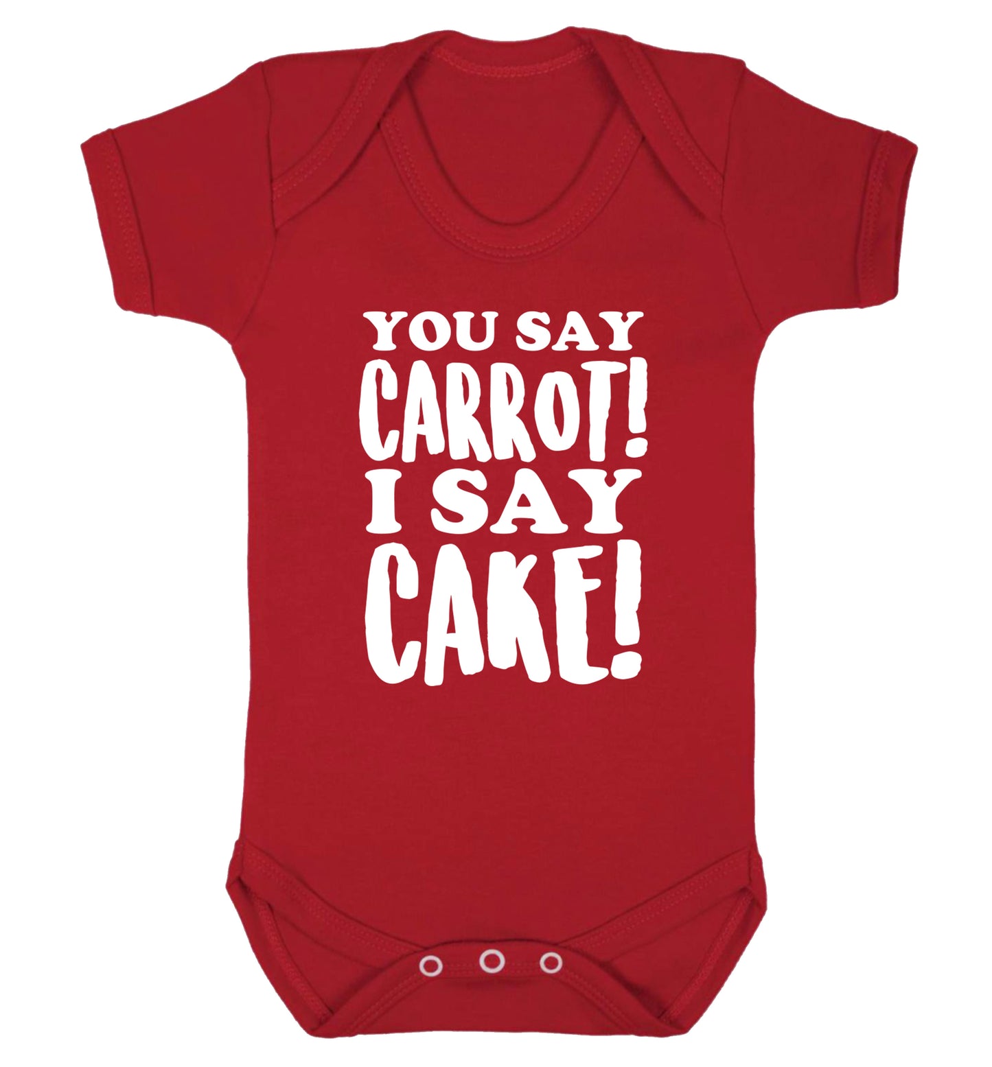 You say carrot I say cake! Baby Vest red 18-24 months