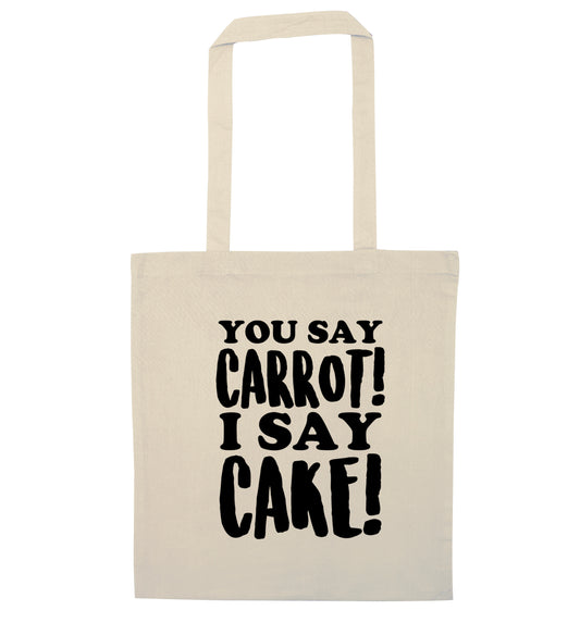 You say carrot I say cake! natural tote bag
