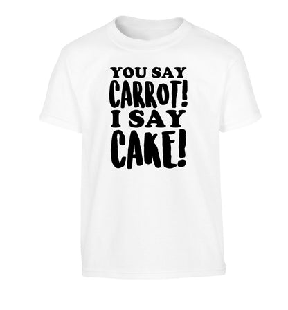 You say carrot I say cake! Children's white Tshirt 12-14 Years