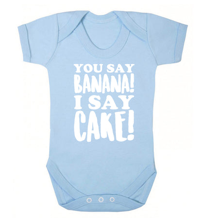 You say banana I say cake! Baby Vest pale blue 18-24 months
