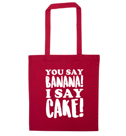 You say banana I say cake! red tote bag