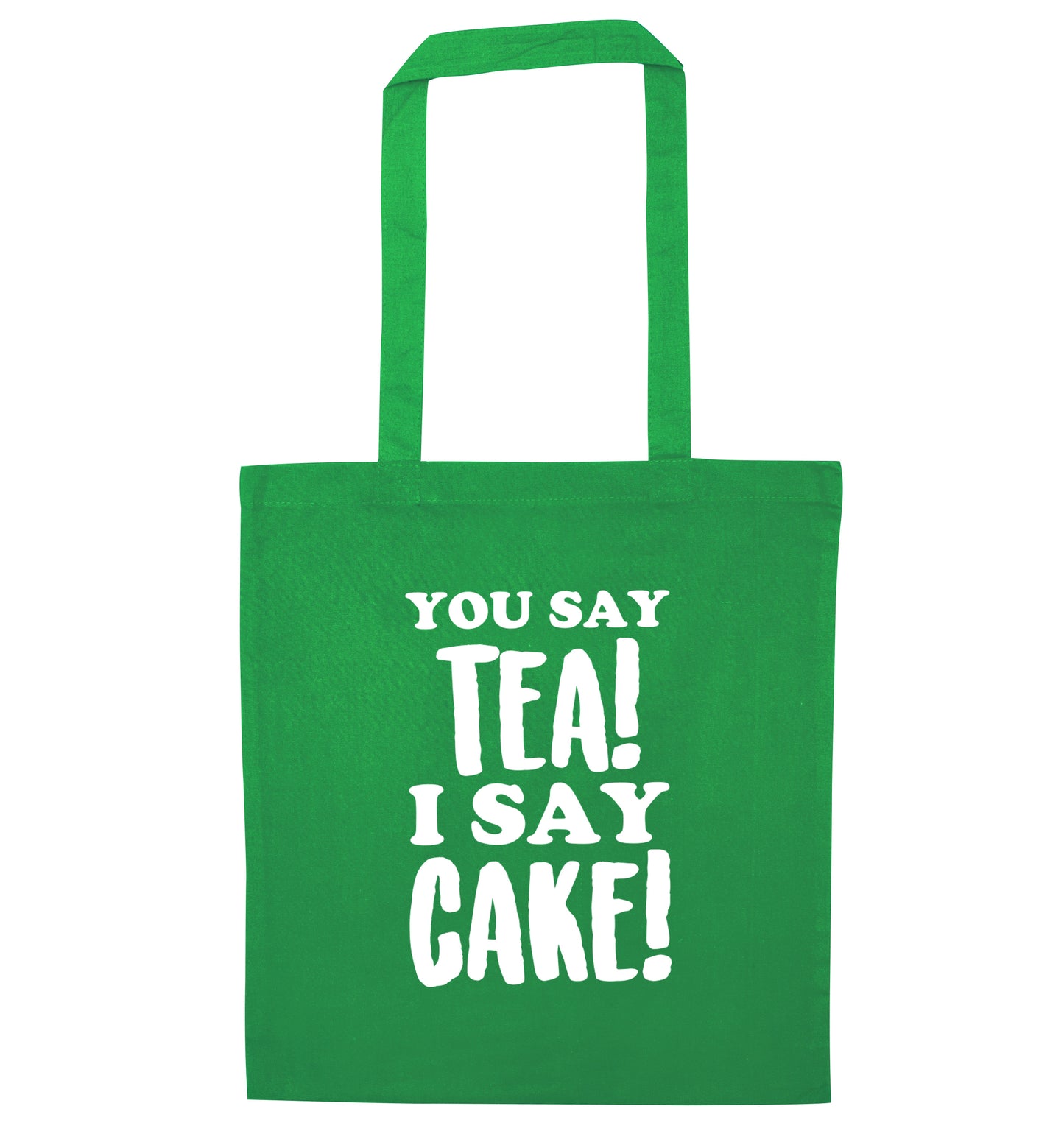 You say tea I say cake! green tote bag