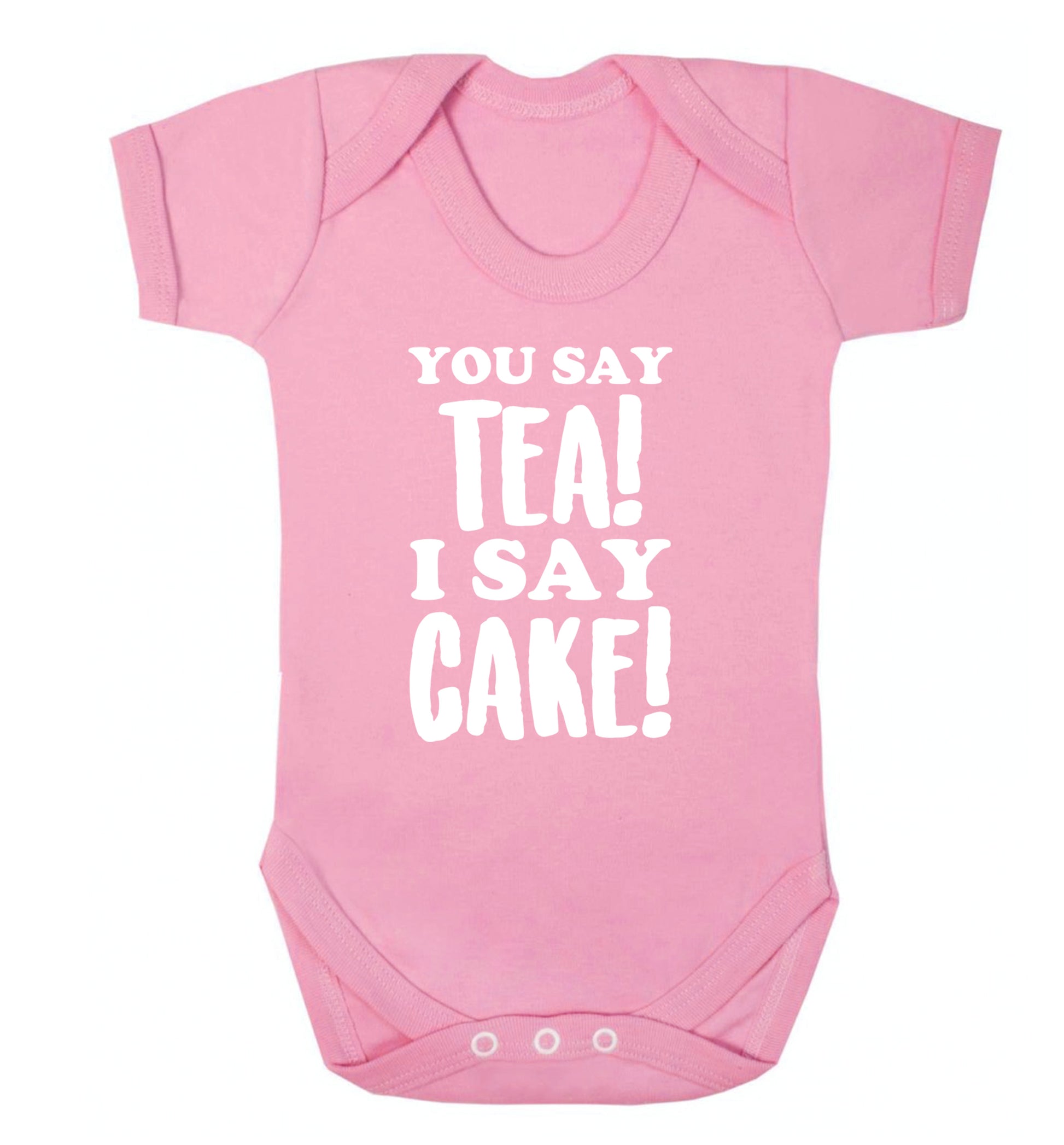 You say tea I say cake! Baby Vest pale pink 18-24 months
