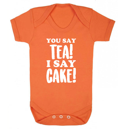 You say tea I say cake! Baby Vest orange 18-24 months