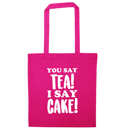 You say tea I say cake! pink tote bag