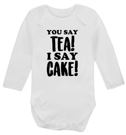 You say tea I say cake! Baby Vest long sleeved white 6-12 months