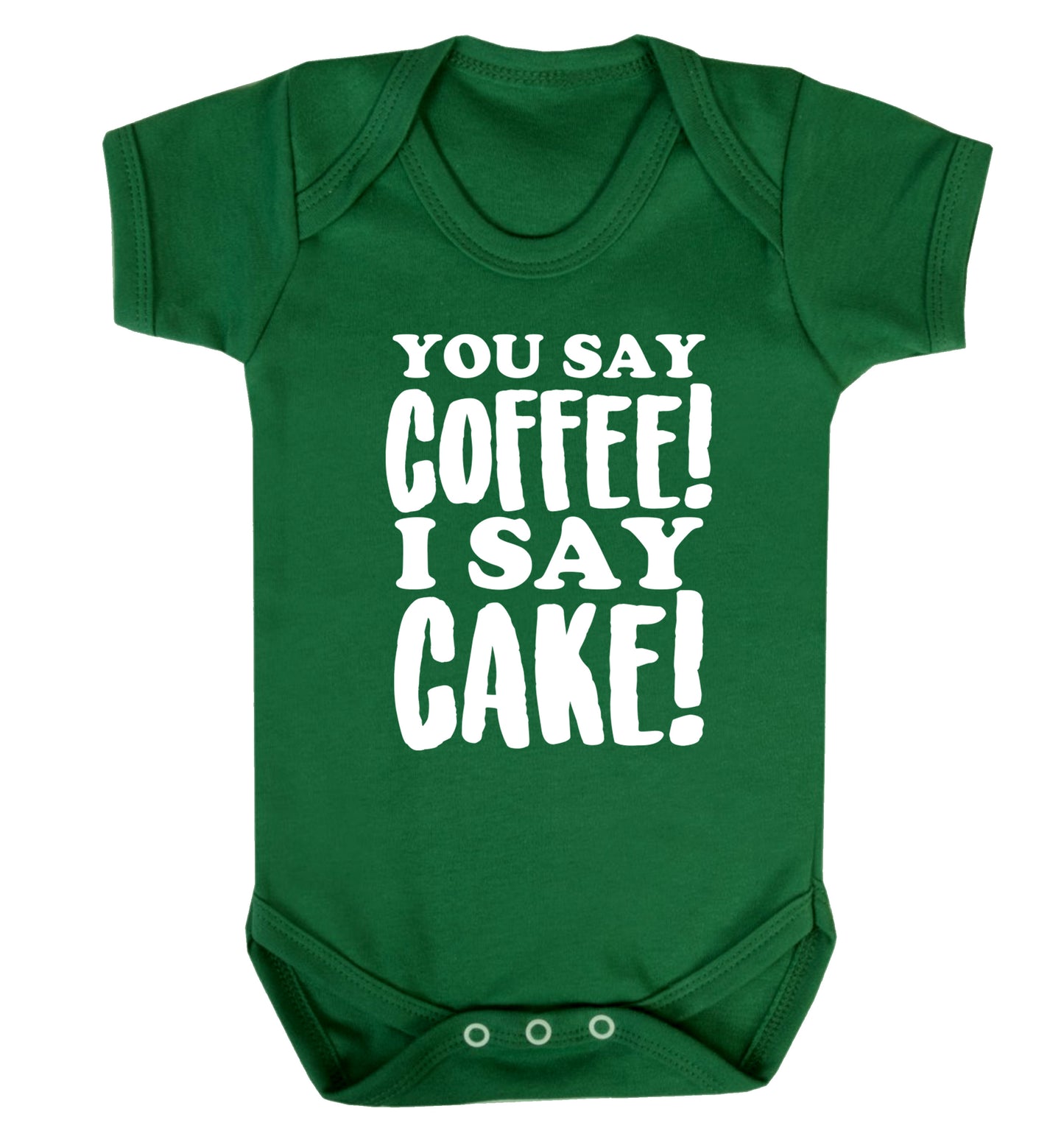 You say coffee I say cake! Baby Vest green 18-24 months