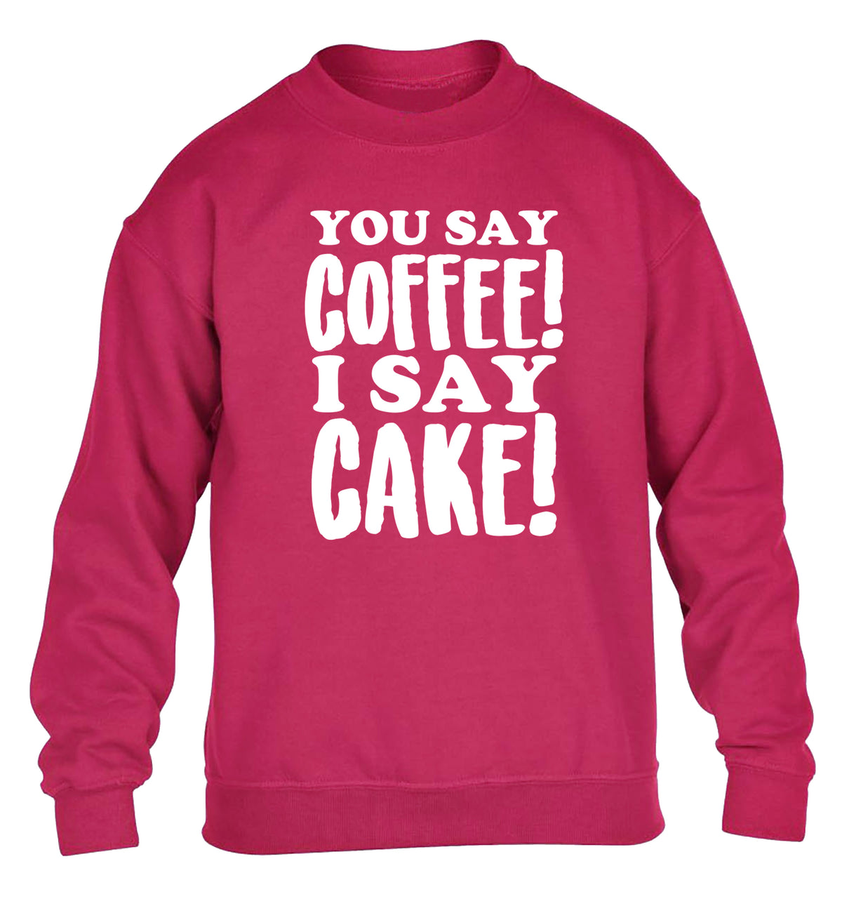 You say coffee I say cake! children's pink sweater 12-14 Years