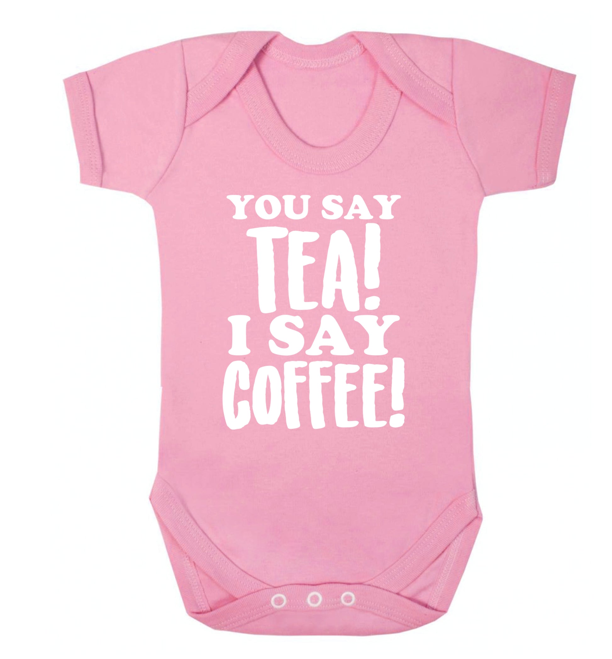 You say tea I say coffee! Baby Vest pale pink 18-24 months