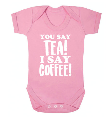 You say tea I say coffee! Baby Vest pale pink 18-24 months