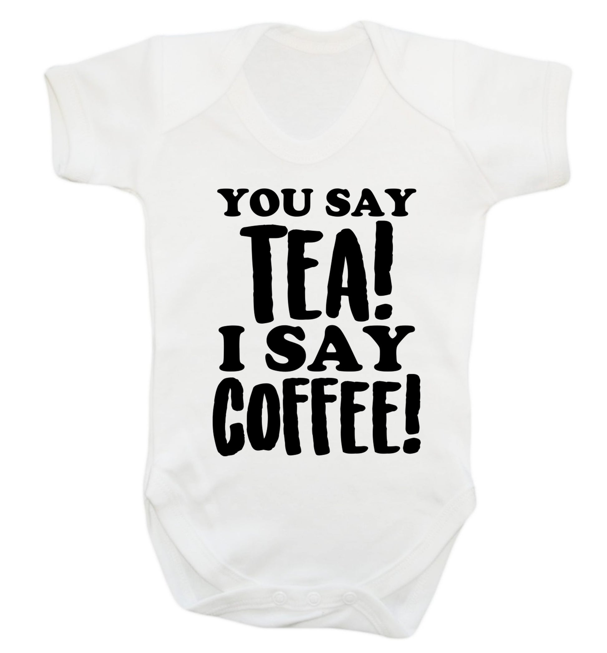 You say tea I say coffee! Baby Vest white 18-24 months
