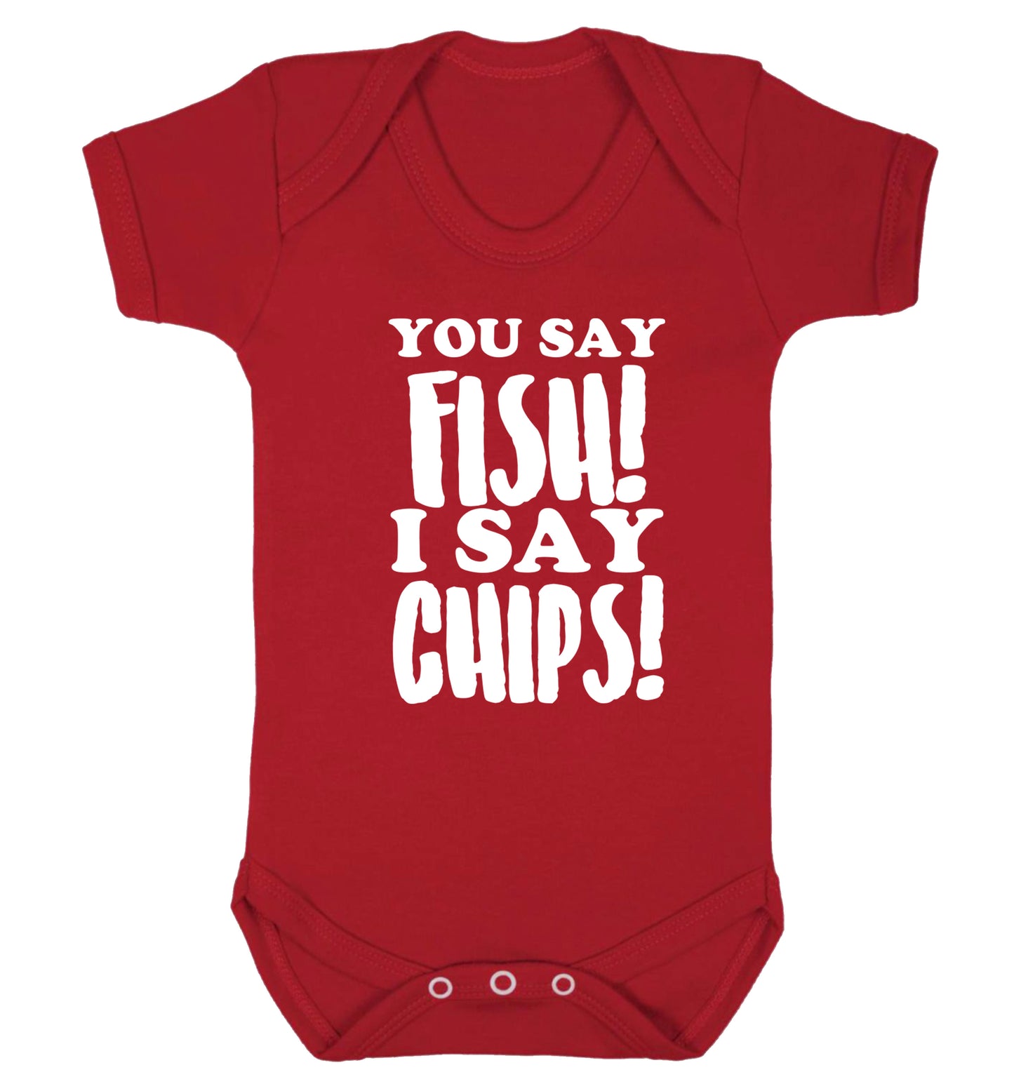 You say fish I say chips! Baby Vest red 18-24 months