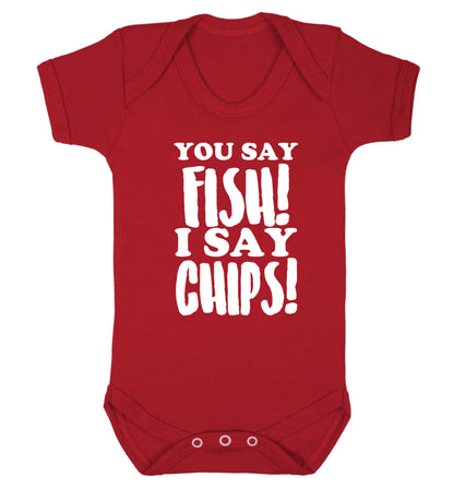 You say fish I say chips! Baby Vest red 18-24 months
