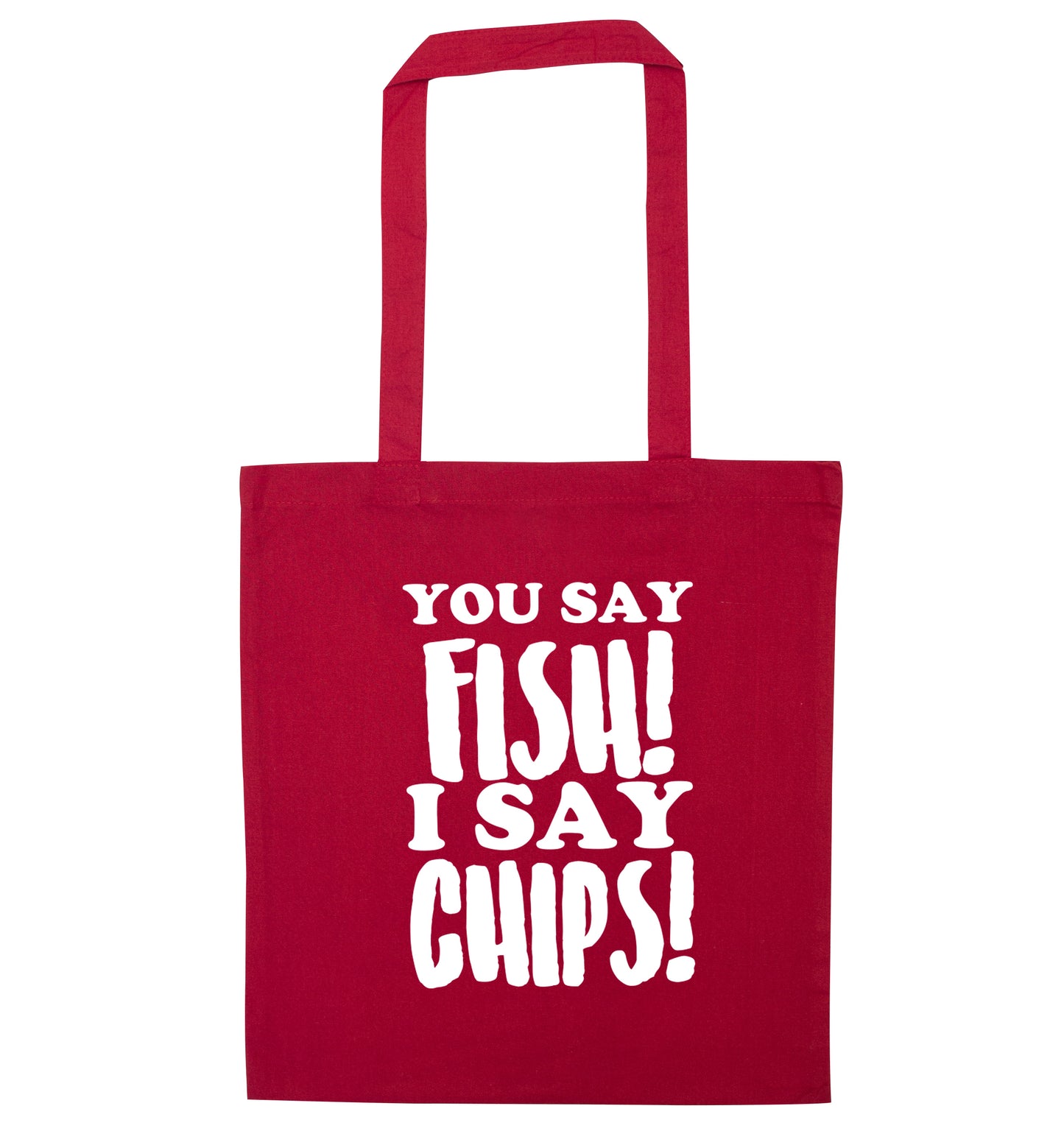 You say fish I say chips! red tote bag