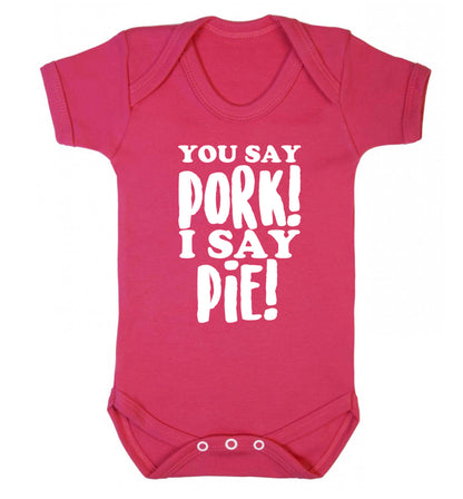 You say pork I say pie! Baby Vest dark pink 18-24 months