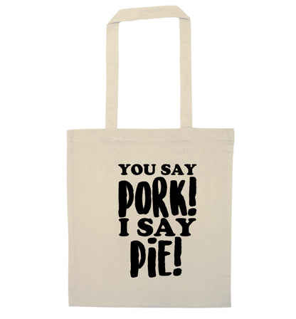 You say pork I say pie! natural tote bag