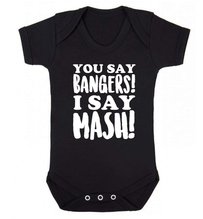 You say bangers I say mash! Baby Vest black 18-24 months