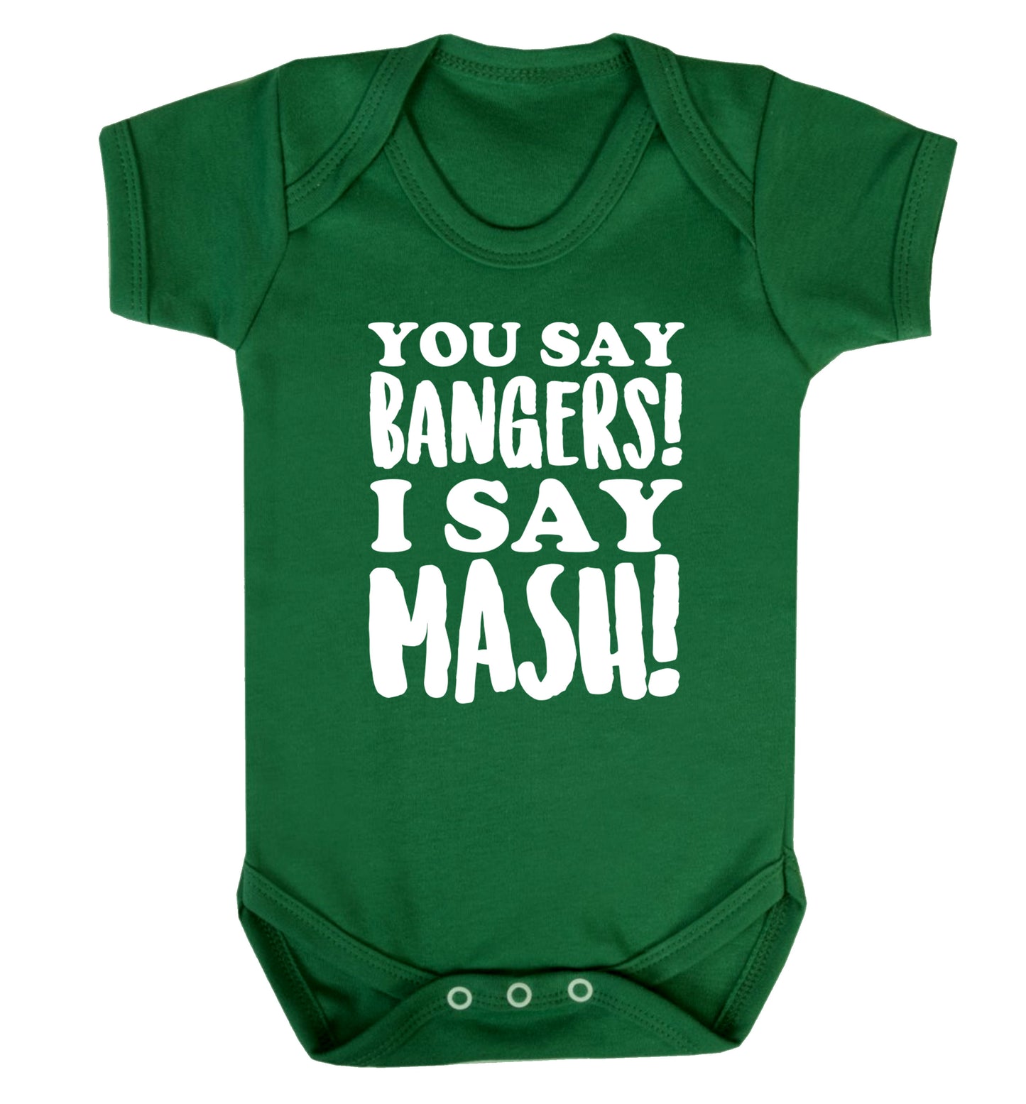 You say bangers I say mash! Baby Vest green 18-24 months