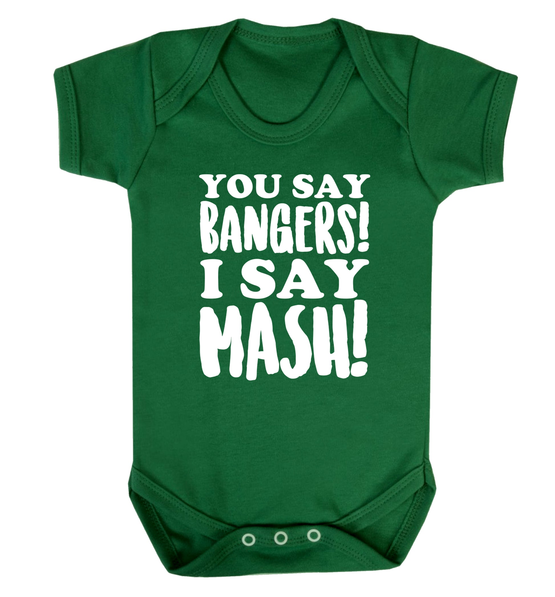 You say bangers I say mash! Baby Vest green 18-24 months