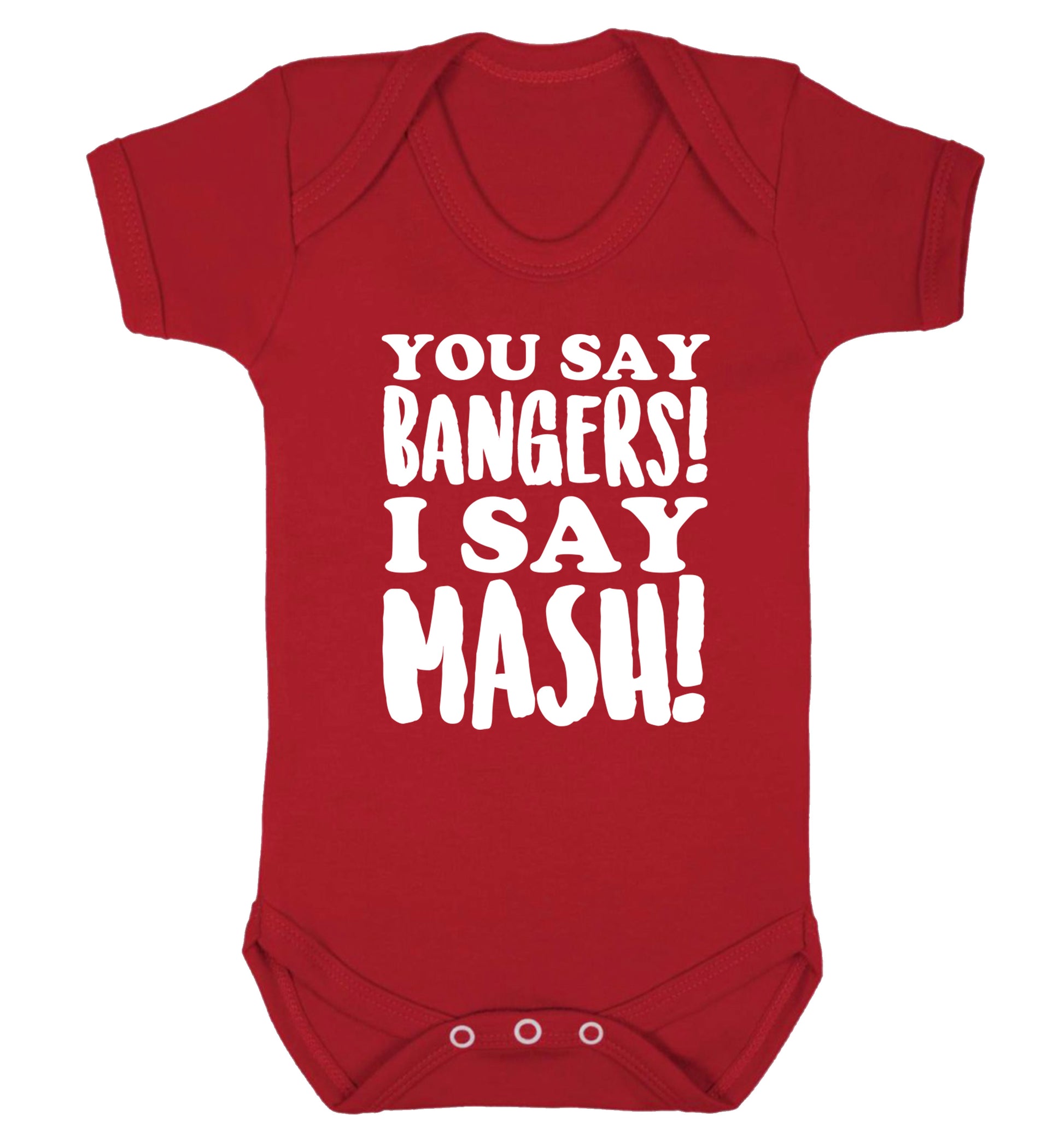 You say bangers I say mash! Baby Vest red 18-24 months