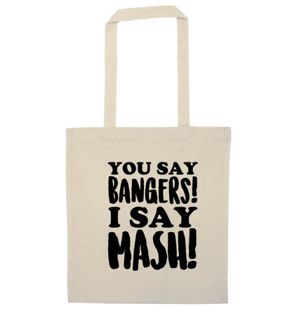 You say bangers I say mash! natural tote bag
