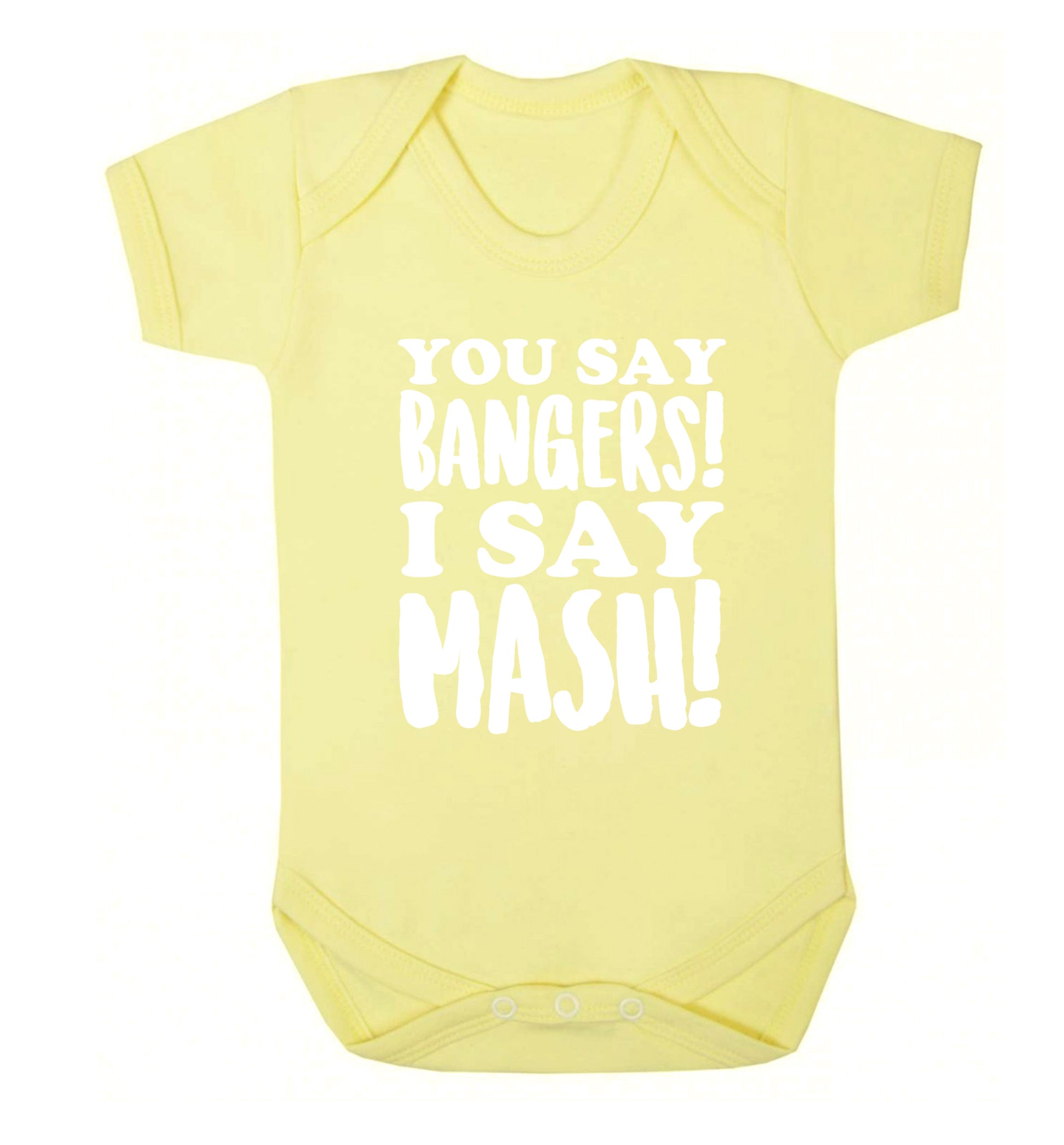 You say bangers I say mash! Baby Vest pale yellow 18-24 months