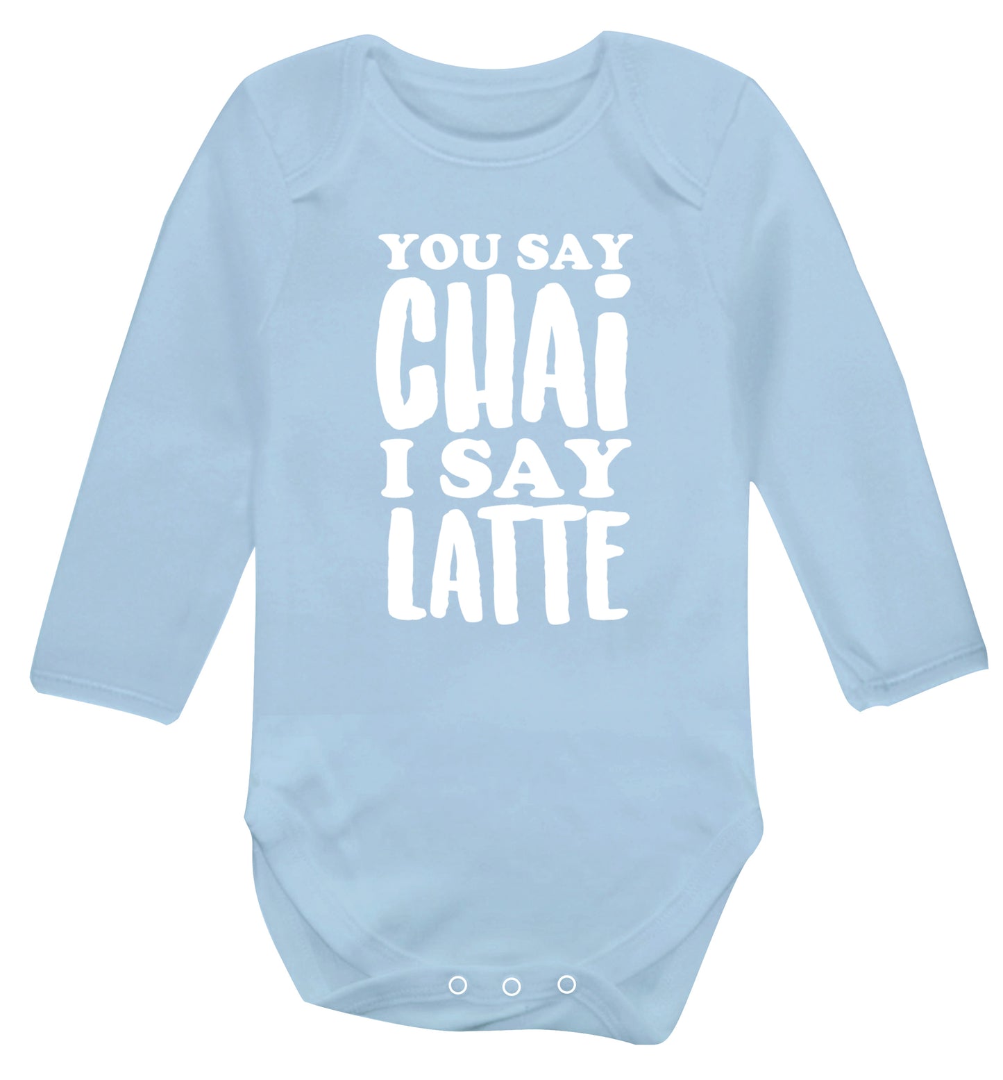 You say chai I say latte! Baby Vest long sleeved pale blue 6-12 months